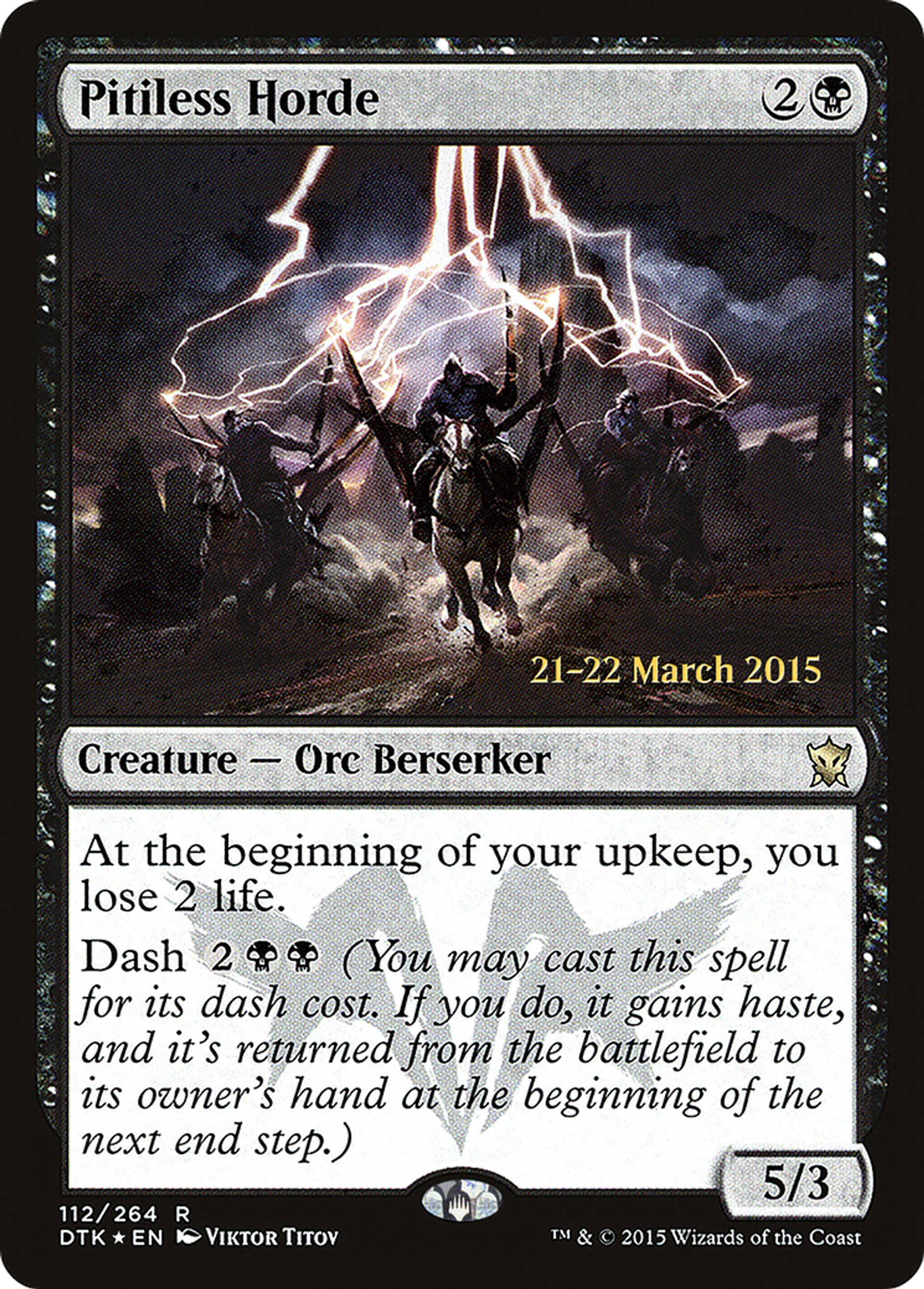 Pitiless Horde — Dragons of Tarkir Promos — Magic: The Gathering