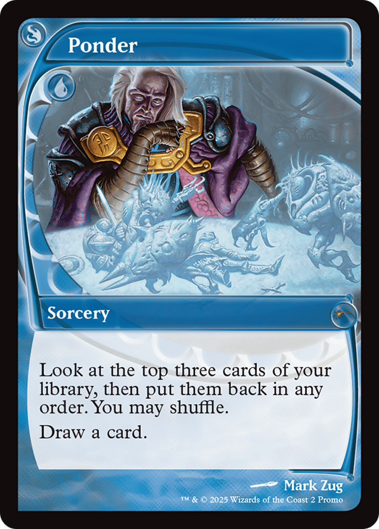 Ponder — MagicFest 2025 — Magic: The Gathering