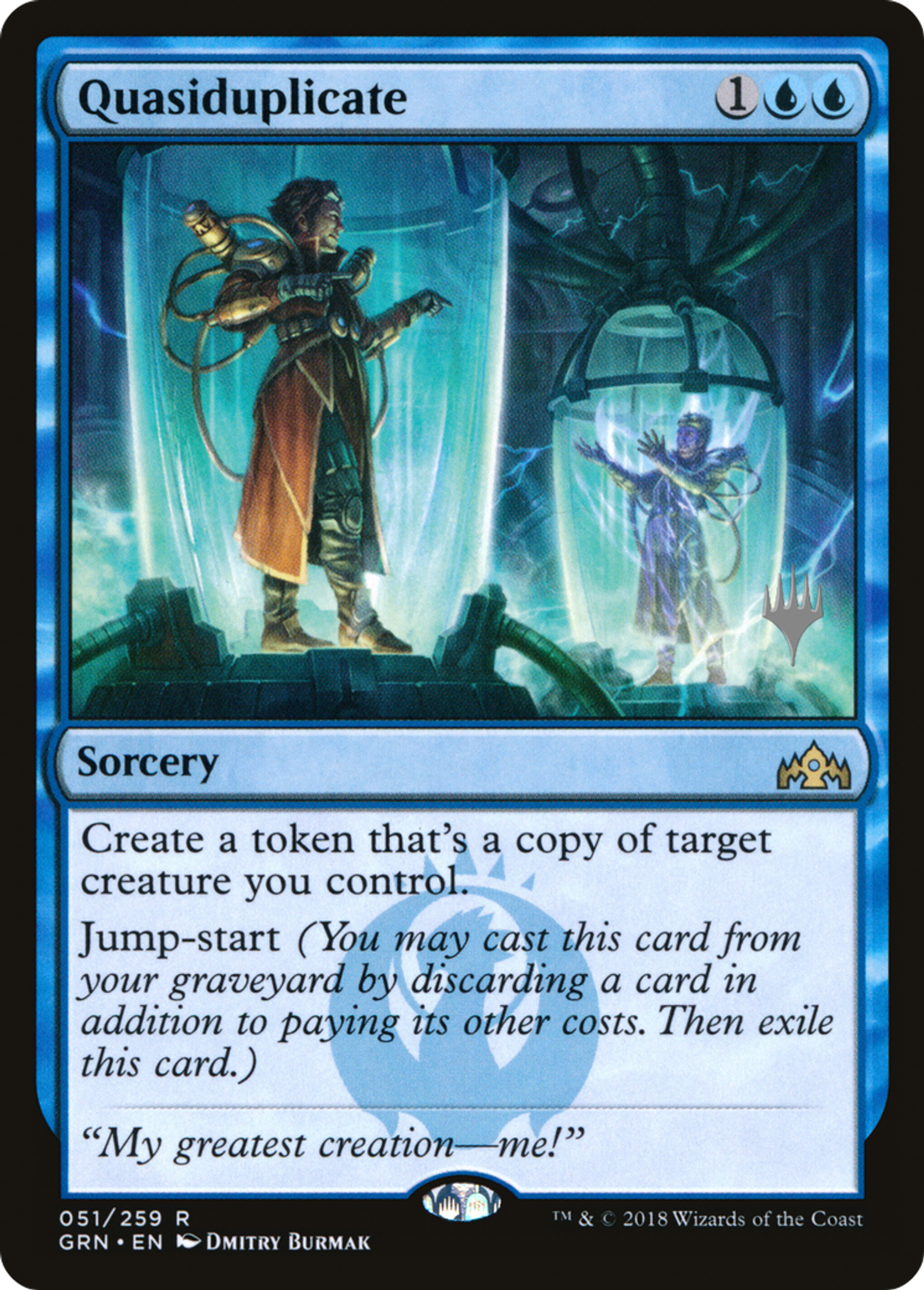Quasiduplicate — Guilds of Ravnica Promos — Magic: The Gathering