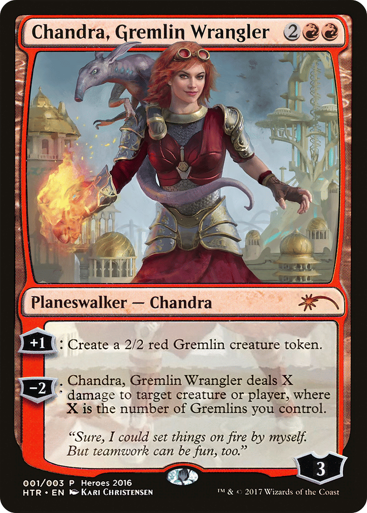 Chandra, Gremlin Wrangler — 2016 Heroes of the Realm — Magic: The Gathering