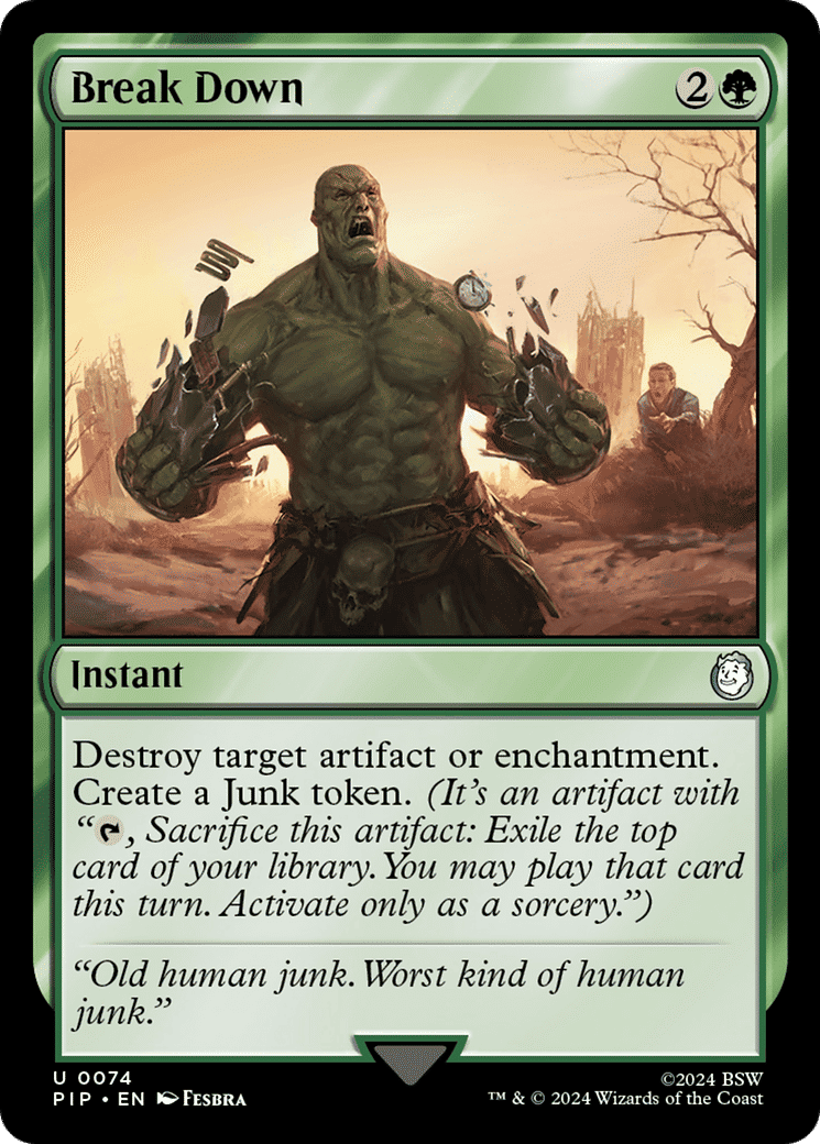 Break Down — Fallout — Magic: The Gathering