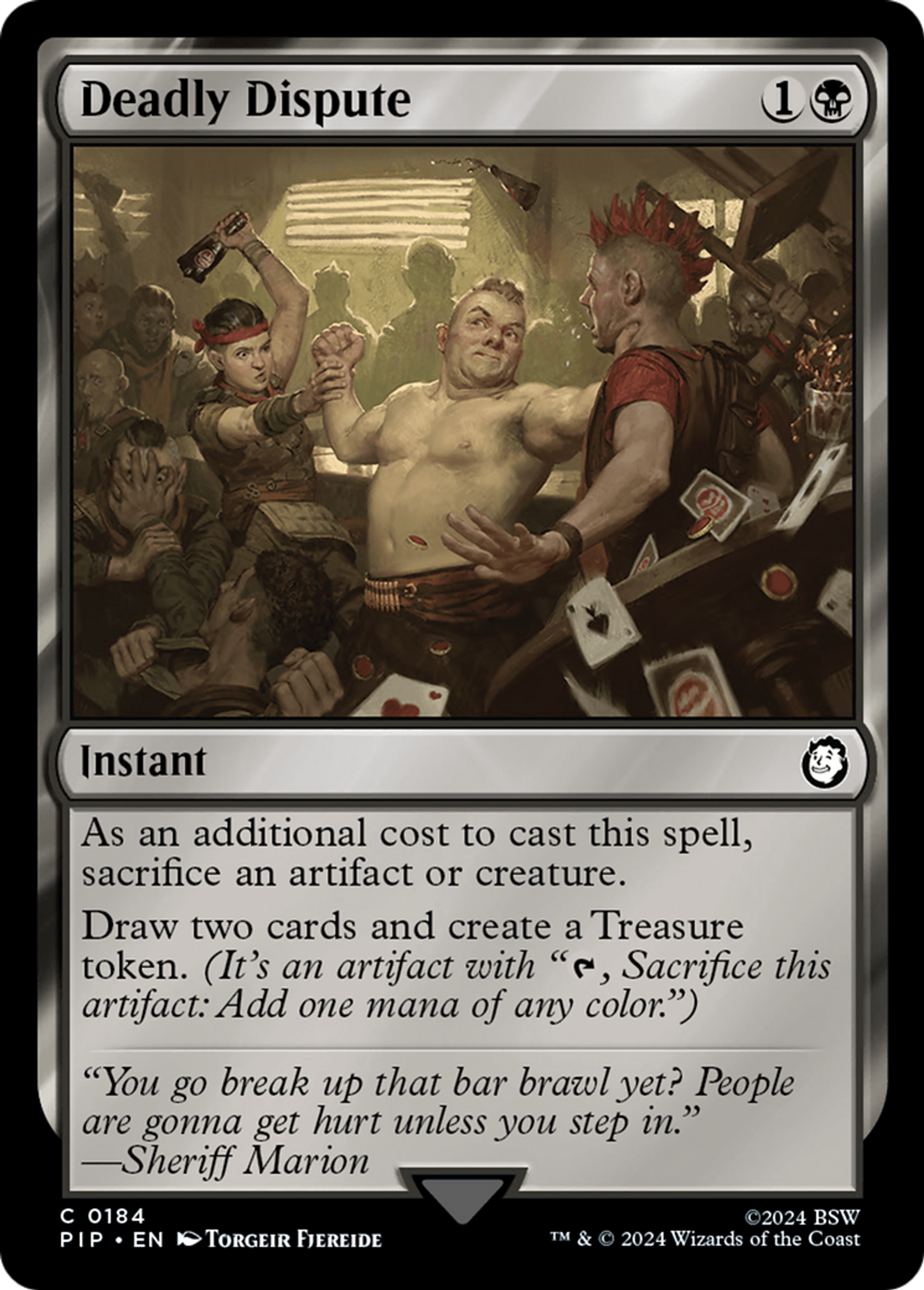 Deadly Dispute — Fallout — Magic: The Gathering