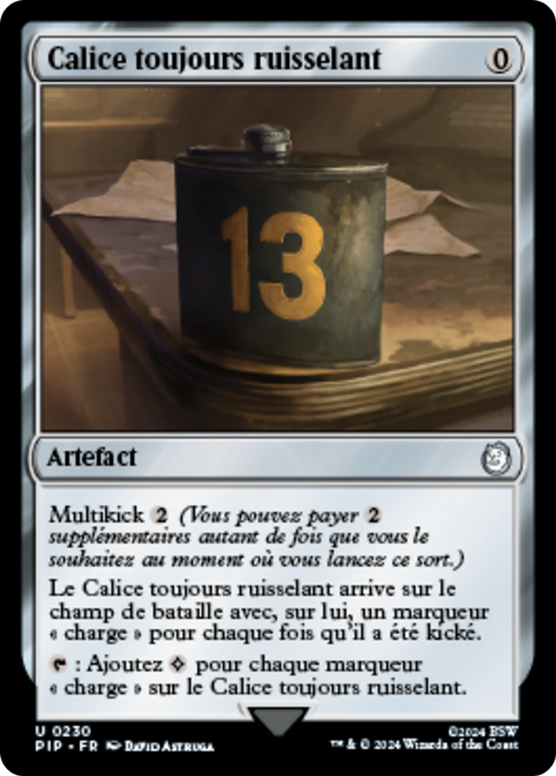 Calice toujours ruisselant — Fallout — Magic: The Gathering