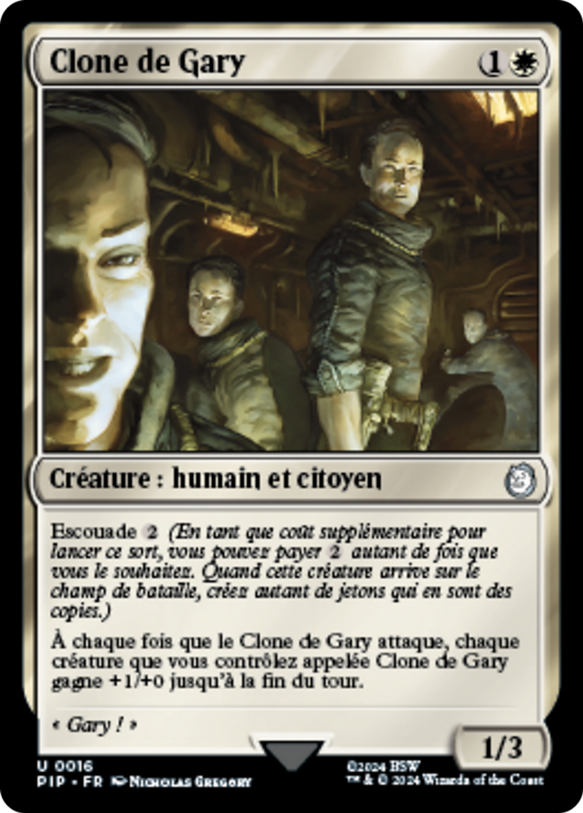 Clone de Gary — Fallout — Magic: The Gathering