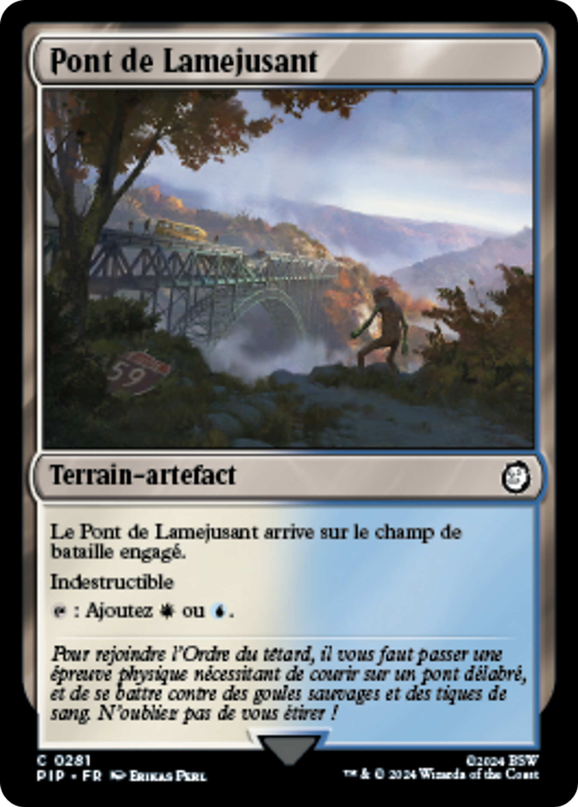 Pont de Lamejusant — Fallout — Magic: The Gathering