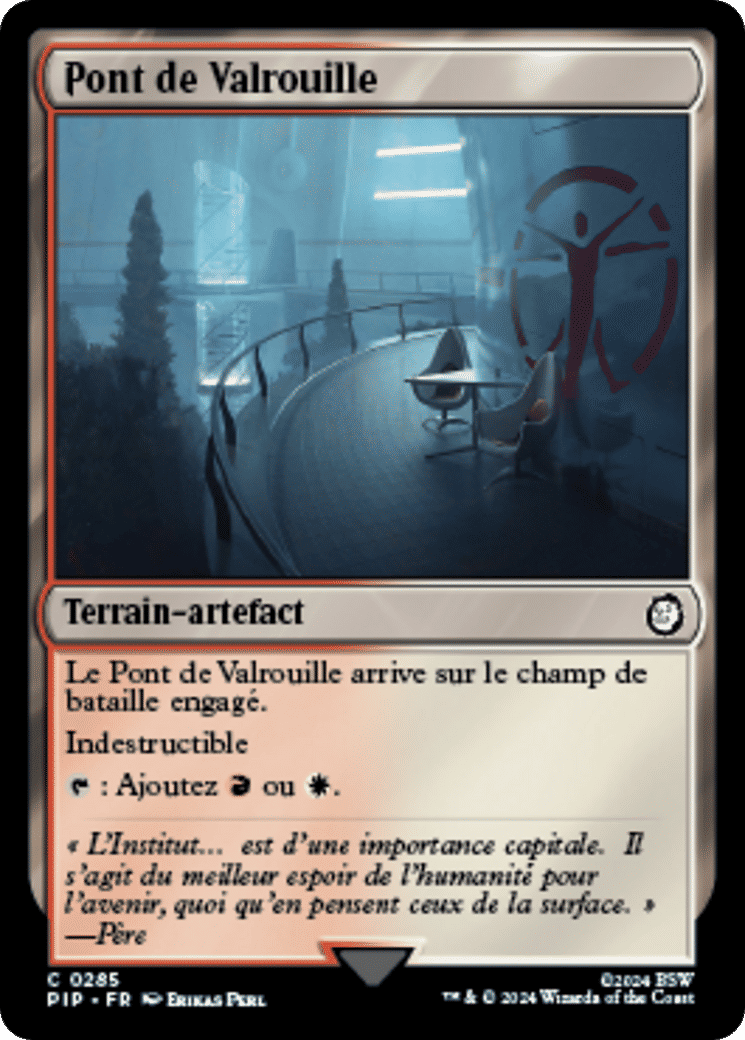 Pont de Valrouille — Fallout — Magic: The Gathering