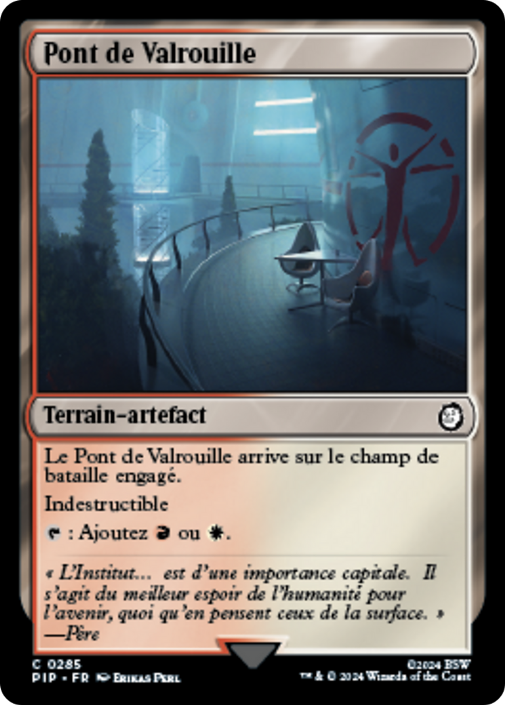 Pont de Valrouille — Fallout — Magic: The Gathering