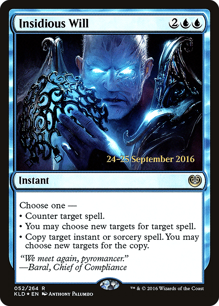 Insidious Will — Kaladesh Promos — Magic: The Gathering