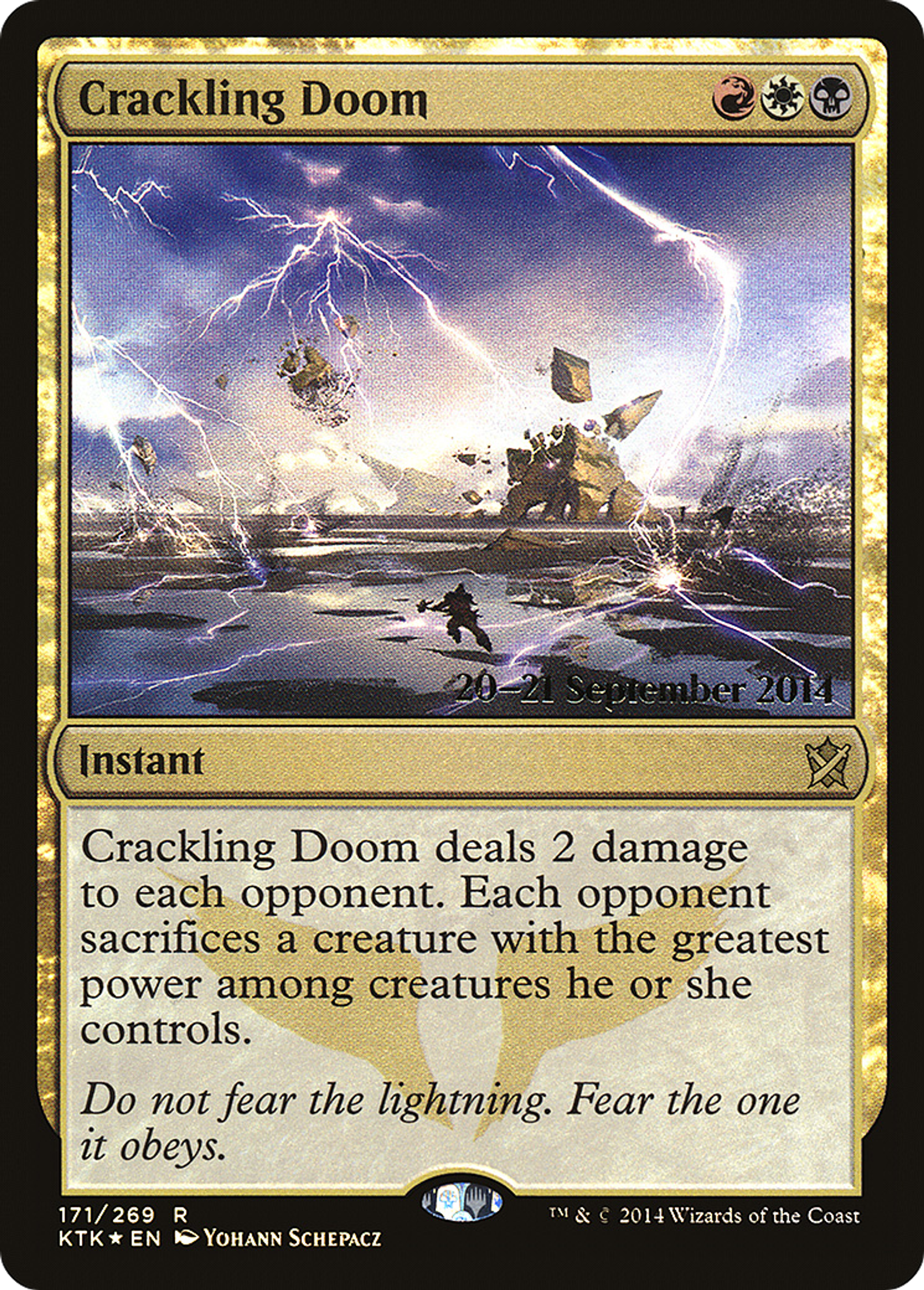 Crackling Doom — Khans of Tarkir Promos — Magic: The Gathering