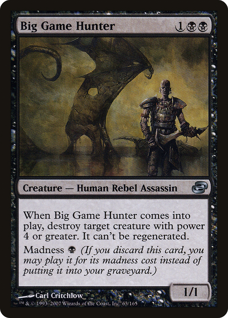 Big Game Hunter — Planar Chaos — Magic: The Gathering