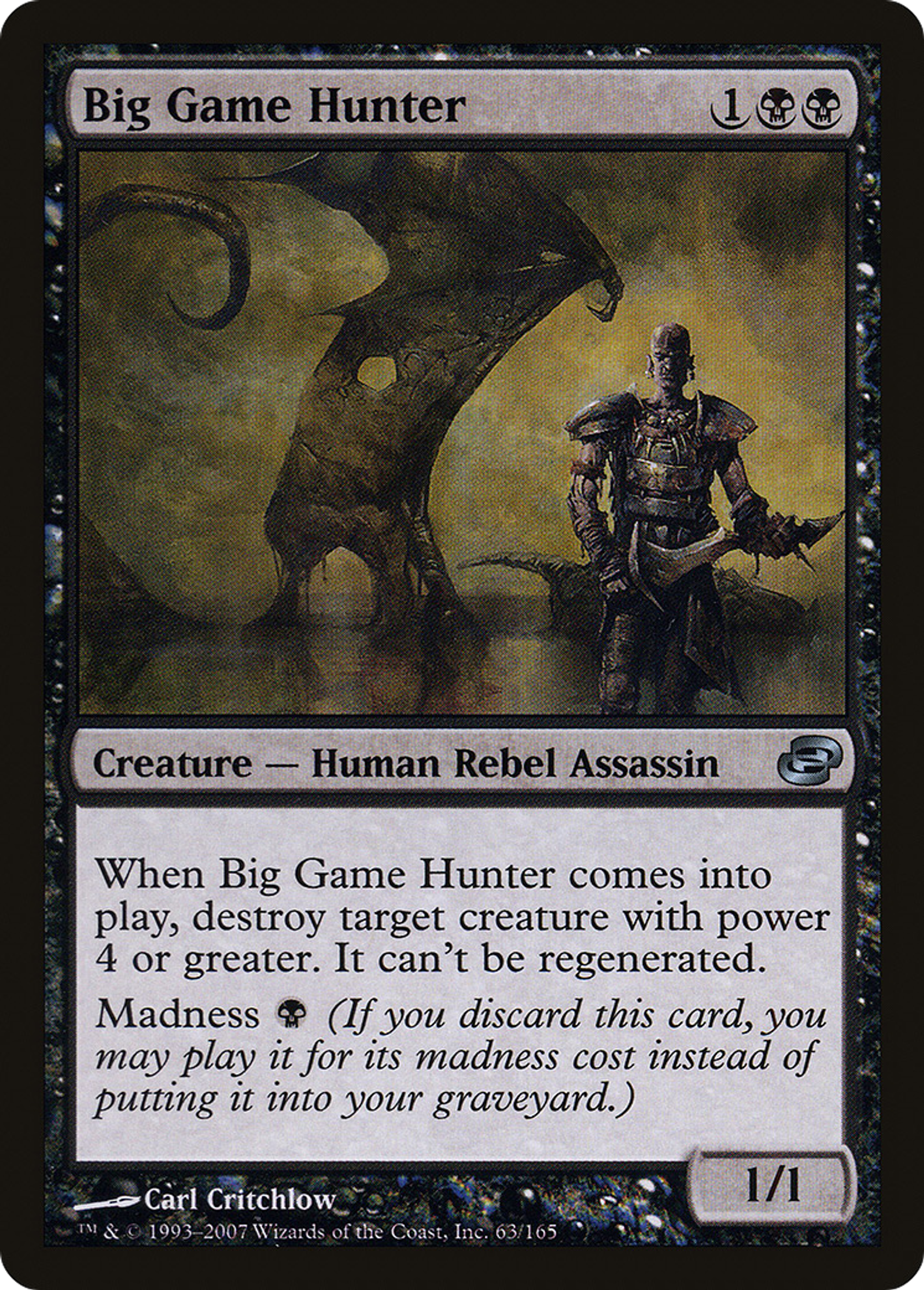 Big Game Hunter — Planar Chaos — Magic: The Gathering