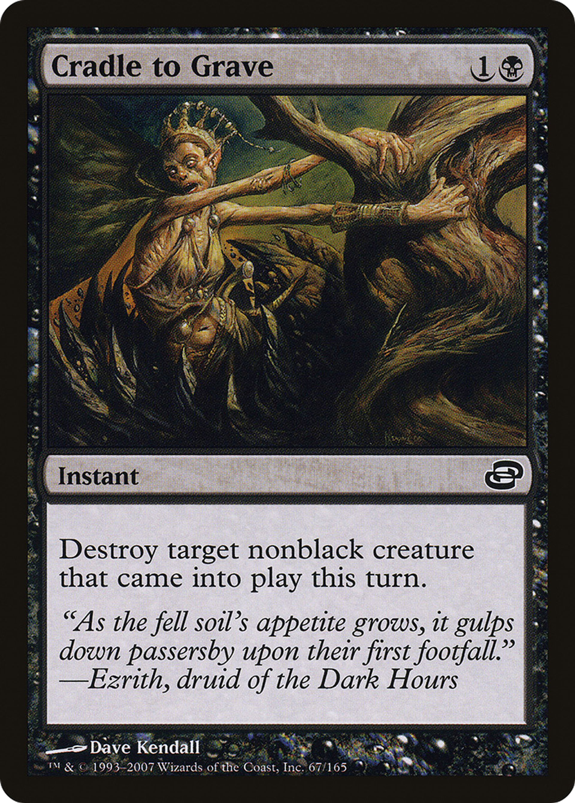 Cradle to Grave — Planar Chaos — Magic: The Gathering