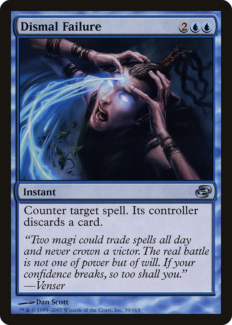 Dismal Failure — Planar Chaos — Magic: The Gathering