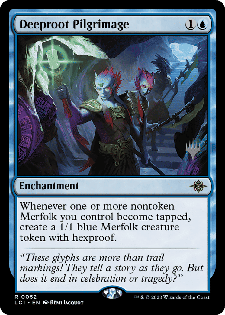 Deeproot Pilgrimage — The Lost Caverns of Ixalan Promos — Magic: The Gathering