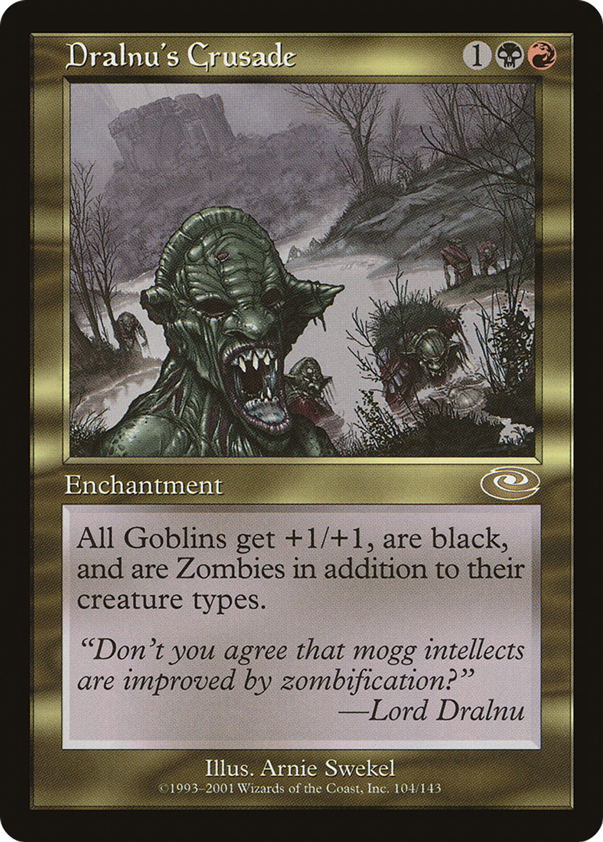 Dralnu's Crusade — Planeshift — Magic: The Gathering