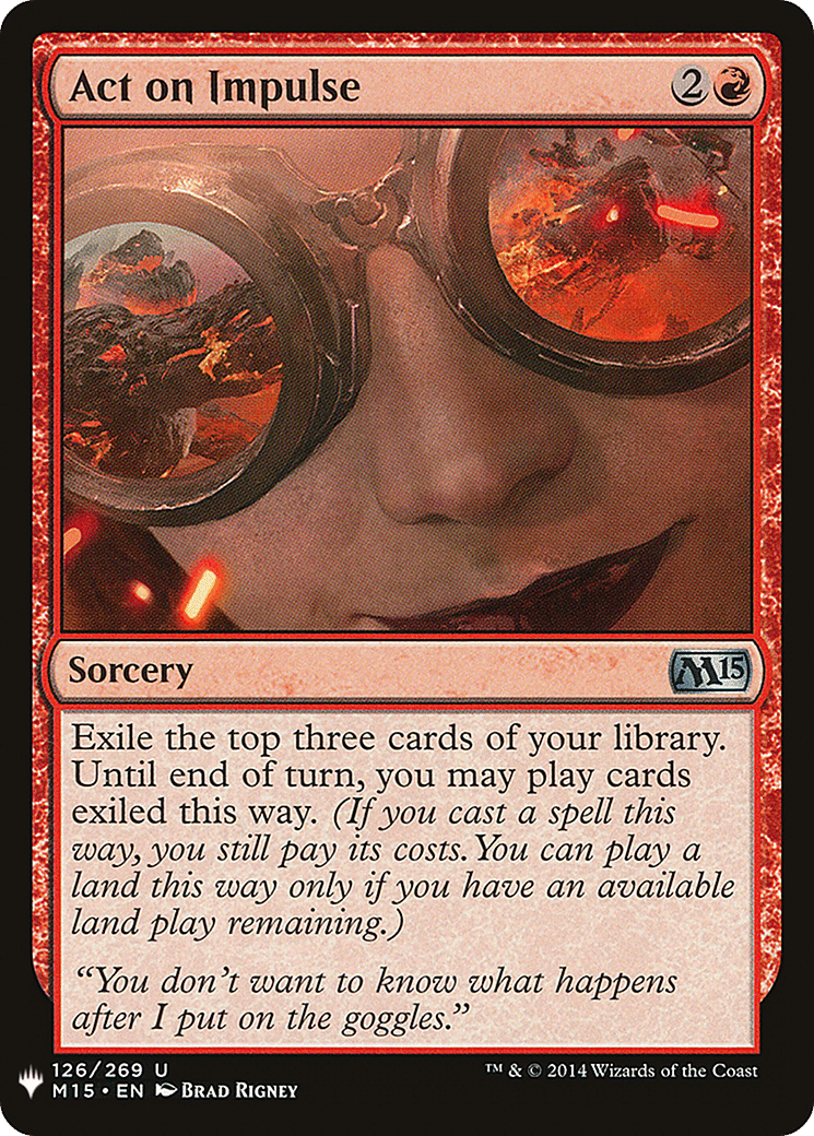 Act on Impulse — The List — Magic: The Gathering