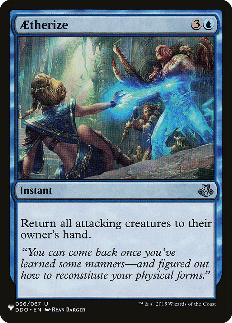 Aetherize — The List — Magic: The Gathering