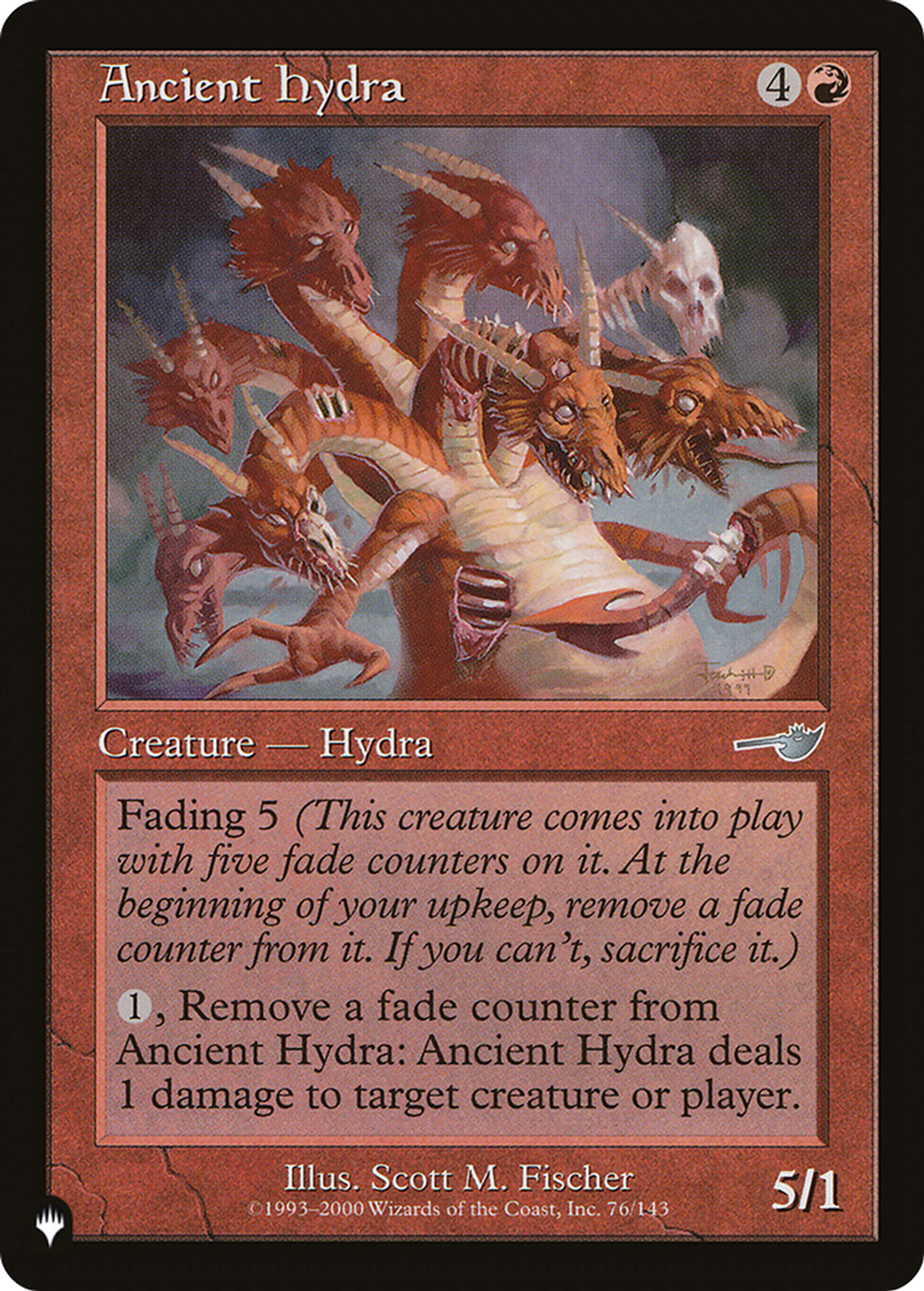 Ancient Hydra — The List — Magic: The Gathering