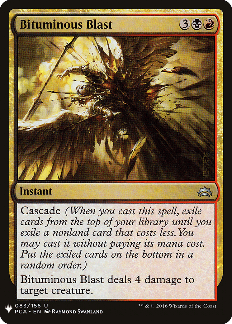 Bituminous Blast — The List — Magic: The Gathering