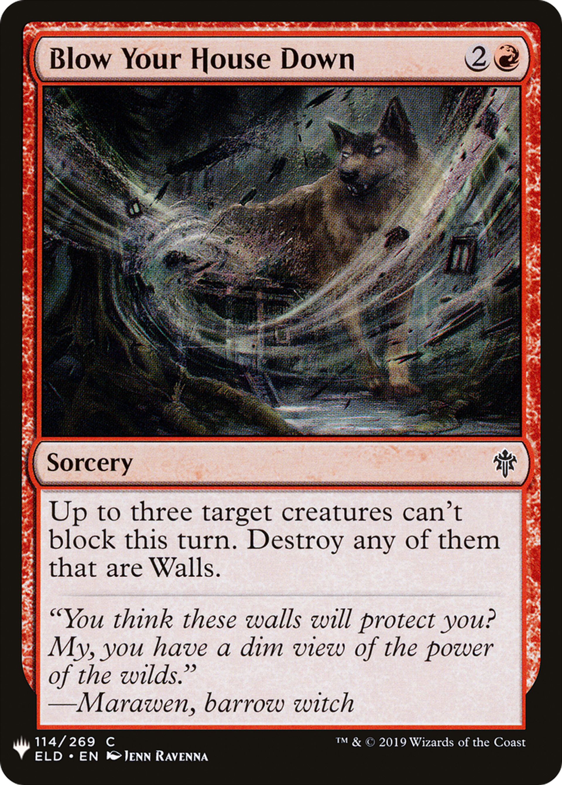 Blow Your House Down — The List — Magic: The Gathering