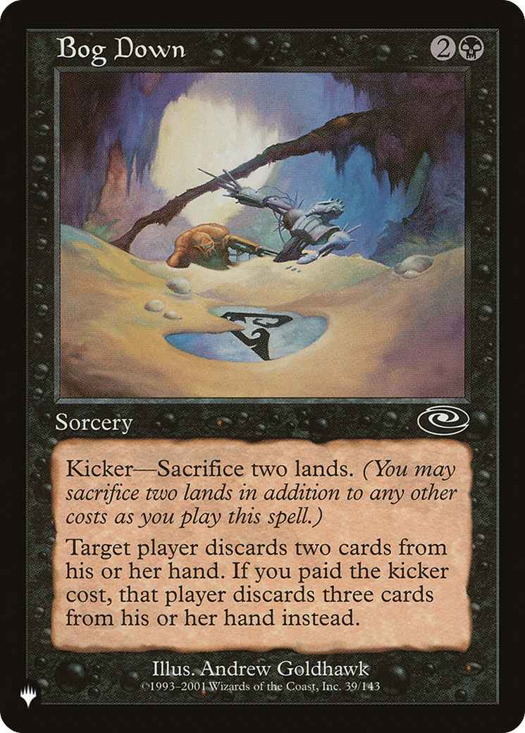 Bog Down — The List — Magic: The Gathering