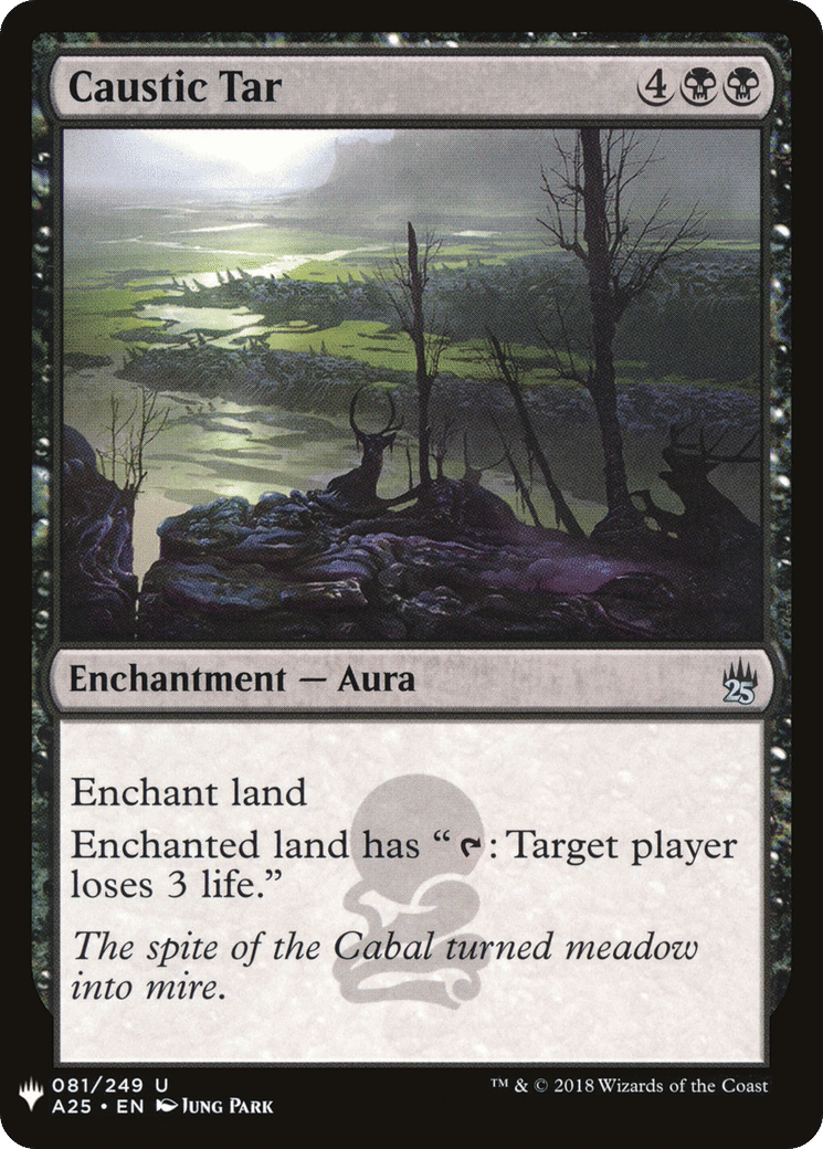 Caustic Tar — The List — Magic: The Gathering