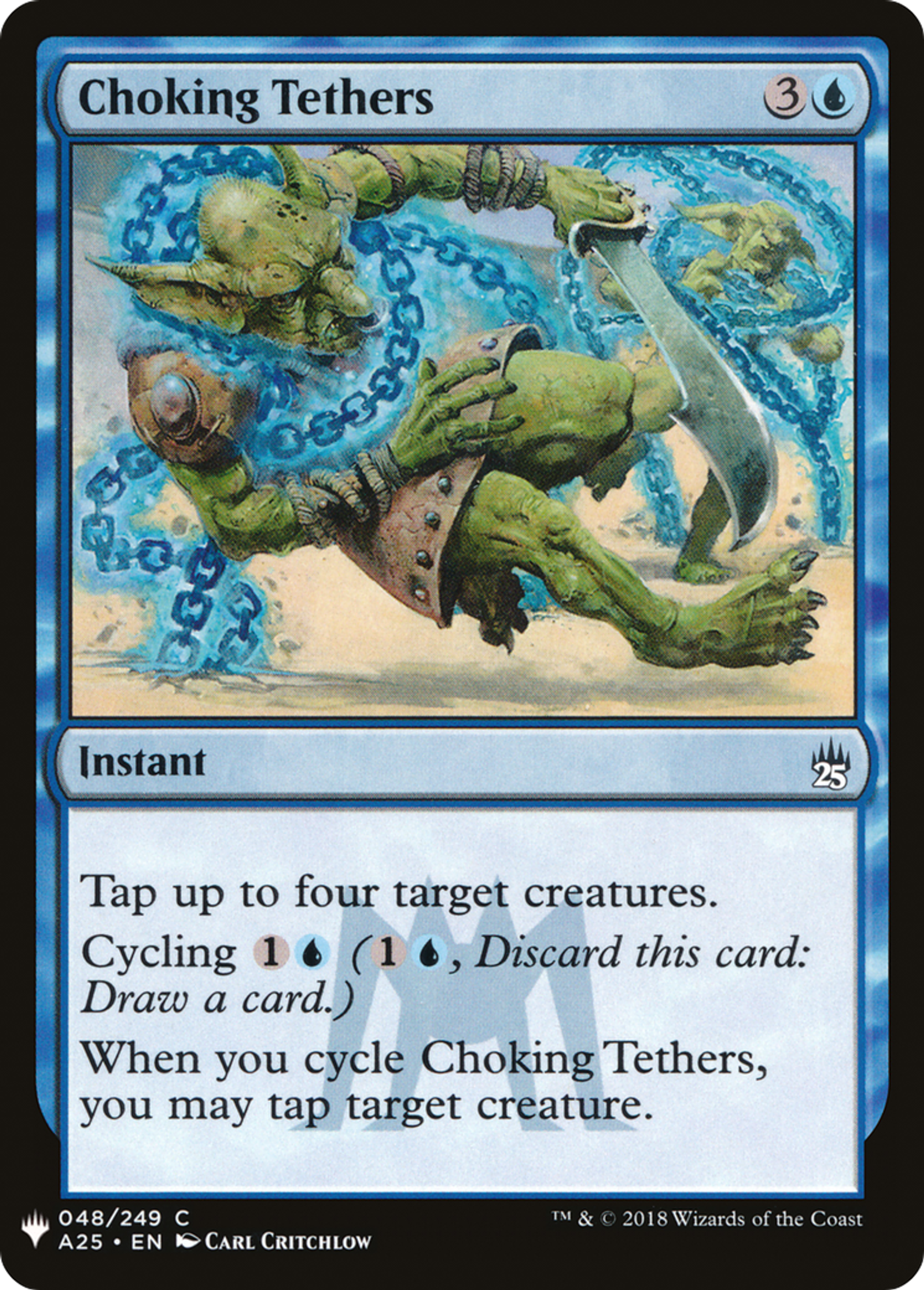 Choking Tethers — The List — Magic: The Gathering