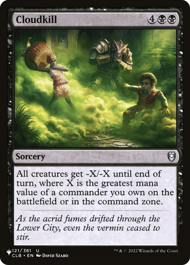 Cloudkill — The List — Magic: The Gathering