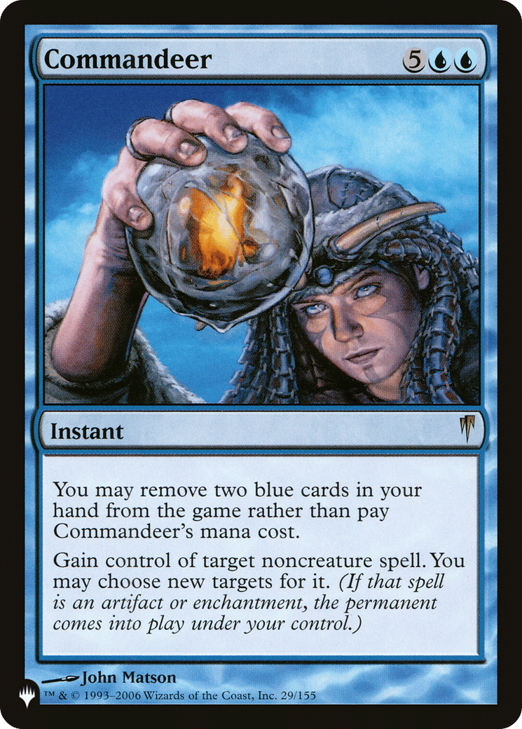 Commandeer — The List — Magic: The Gathering