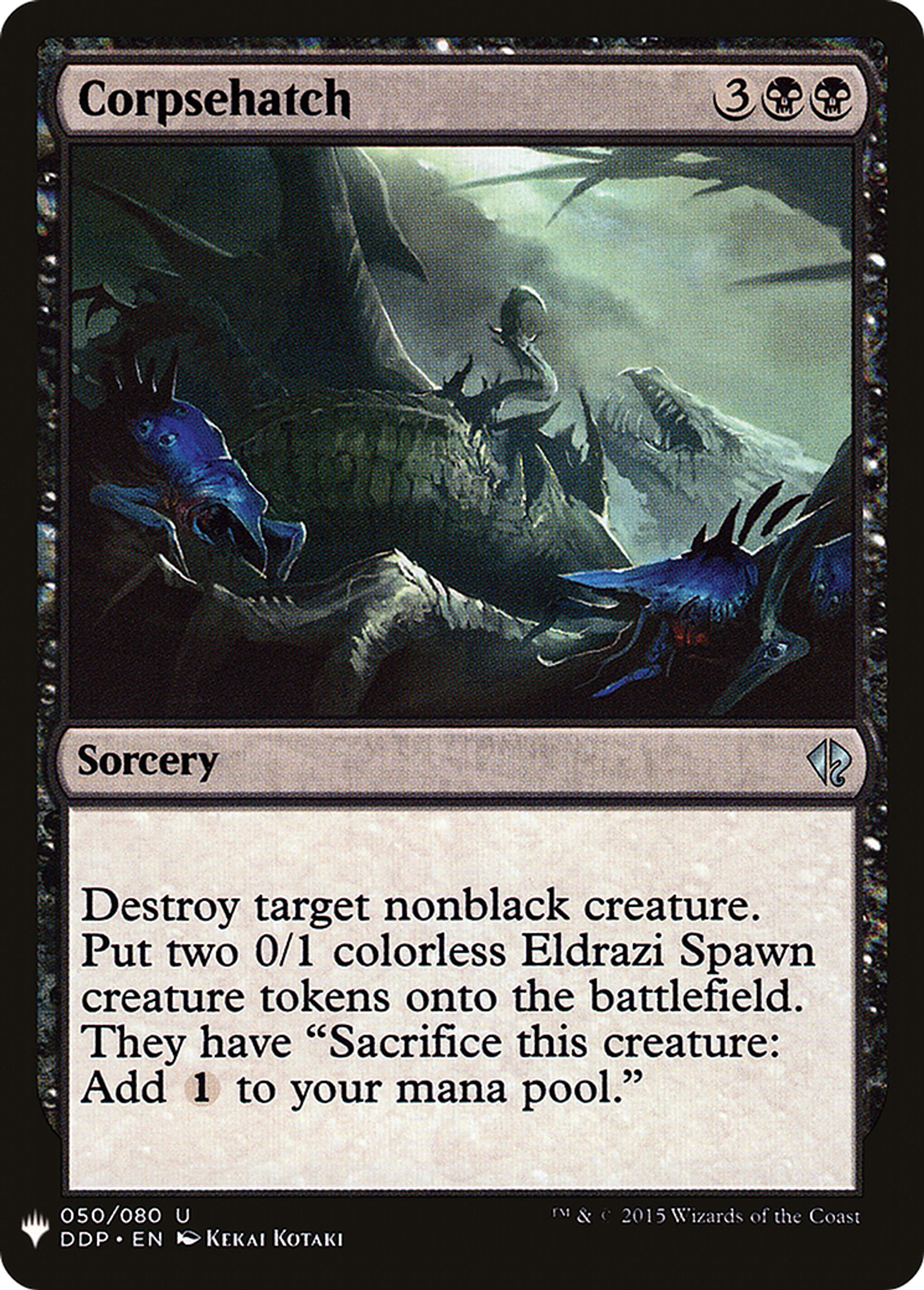 Corpsehatch — The List — Magic: The Gathering