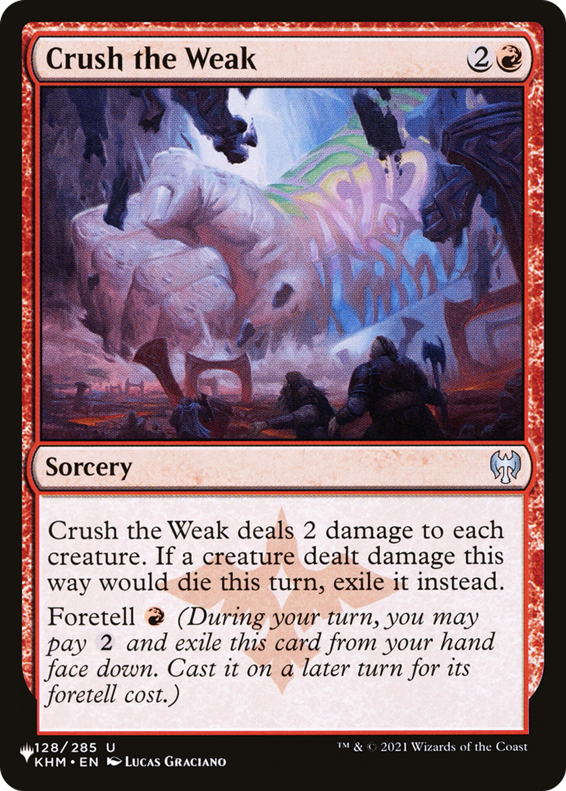 Écraser les faibles — The List — Magic: The Gathering
