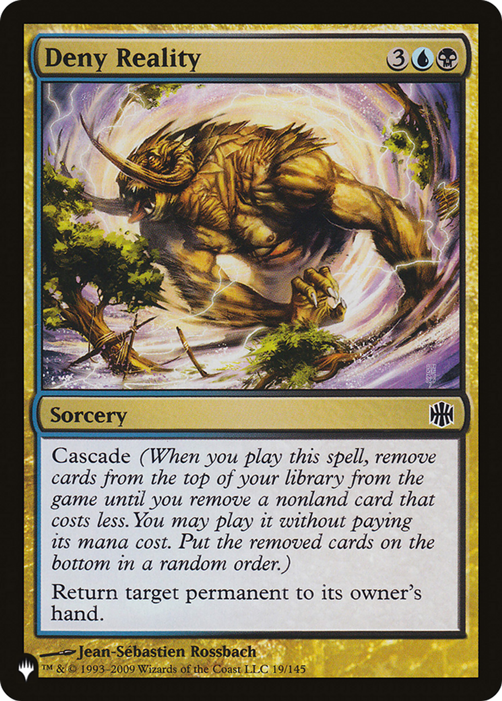Déni de réalité — The List — Magic: The Gathering