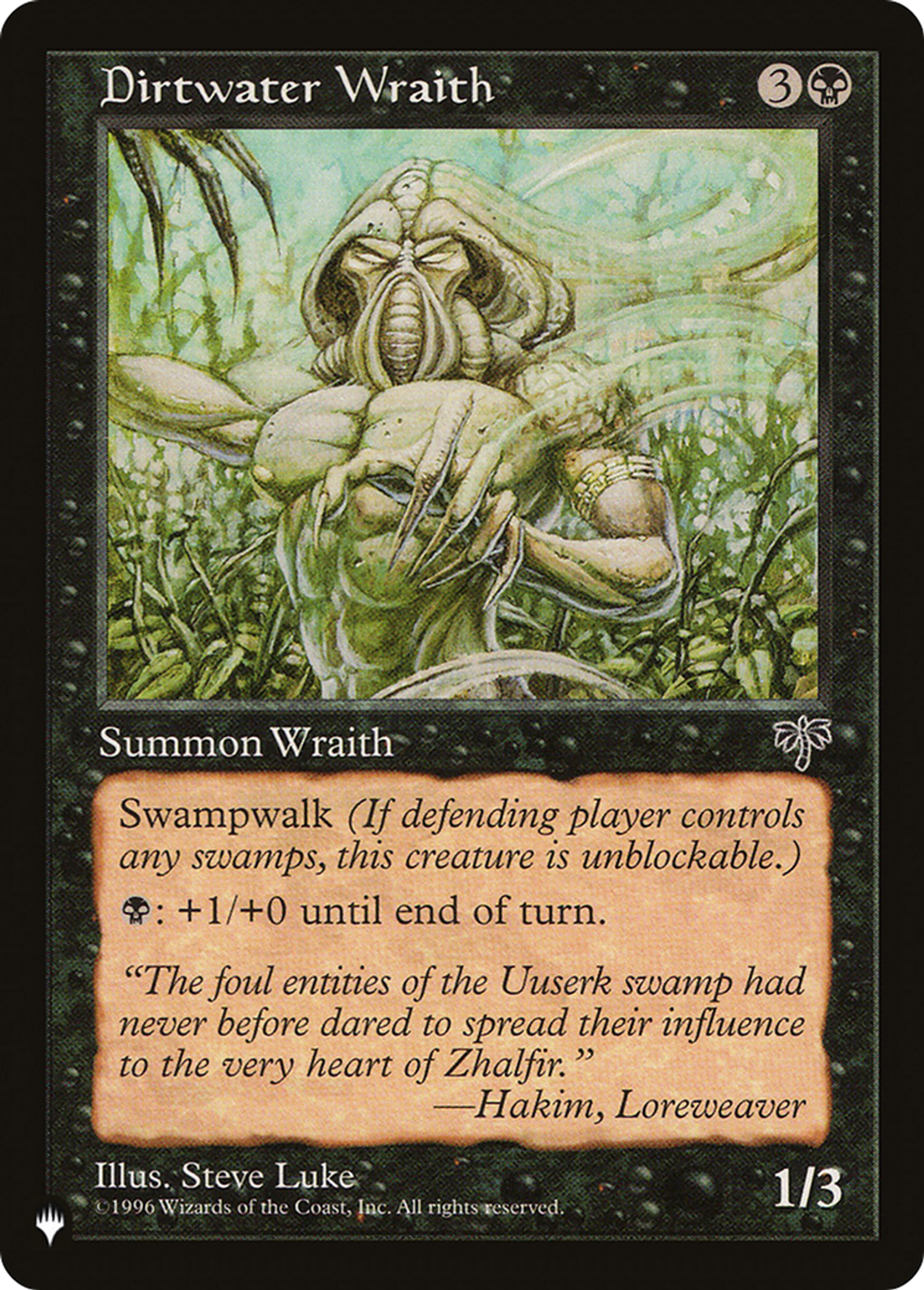Dirtwater Wraith — The List — Magic: The Gathering