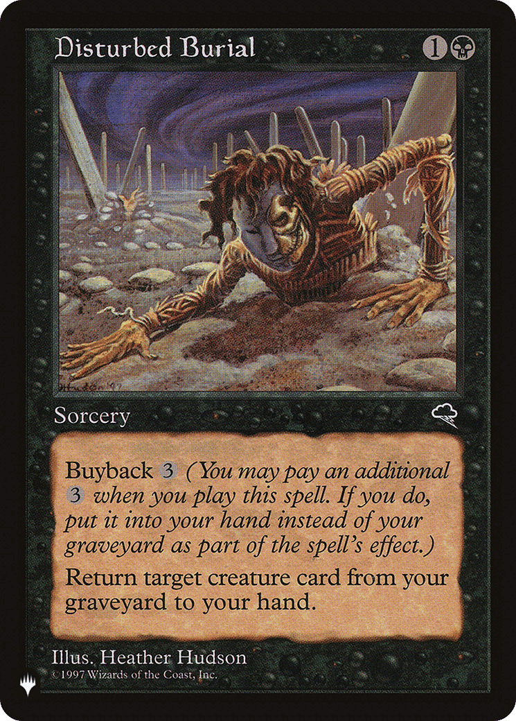 Disturbed Burial — The List — Magic: The Gathering