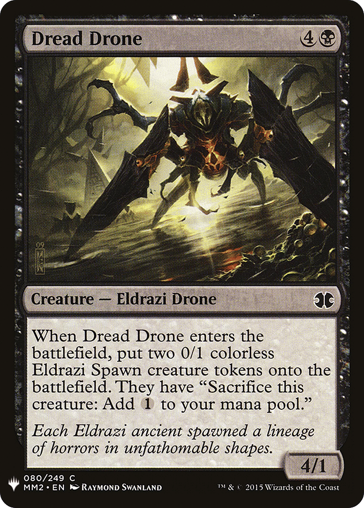 Dread Drone — The List — Magic: The Gathering