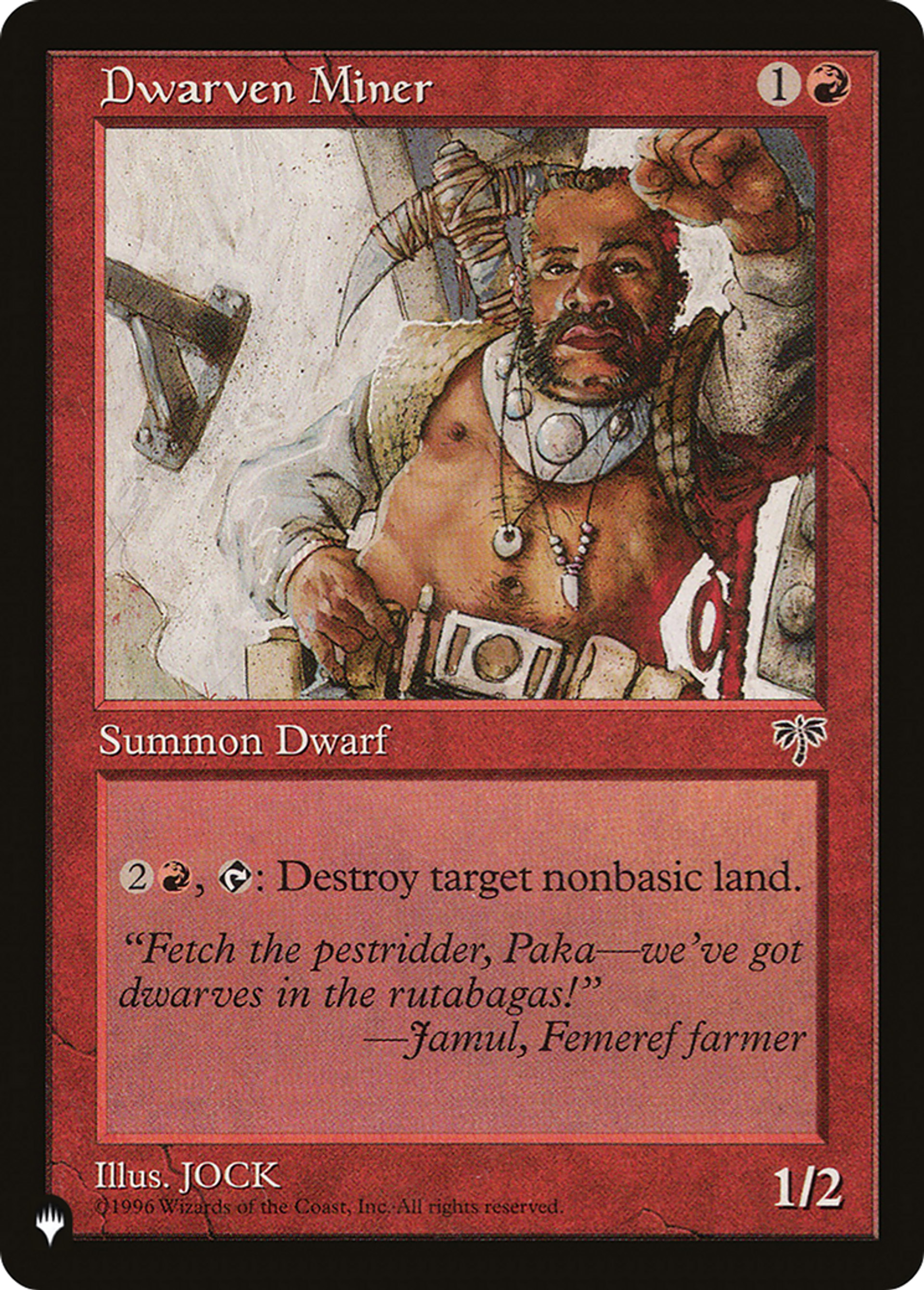 Dwarven Miner — The List — Magic: The Gathering