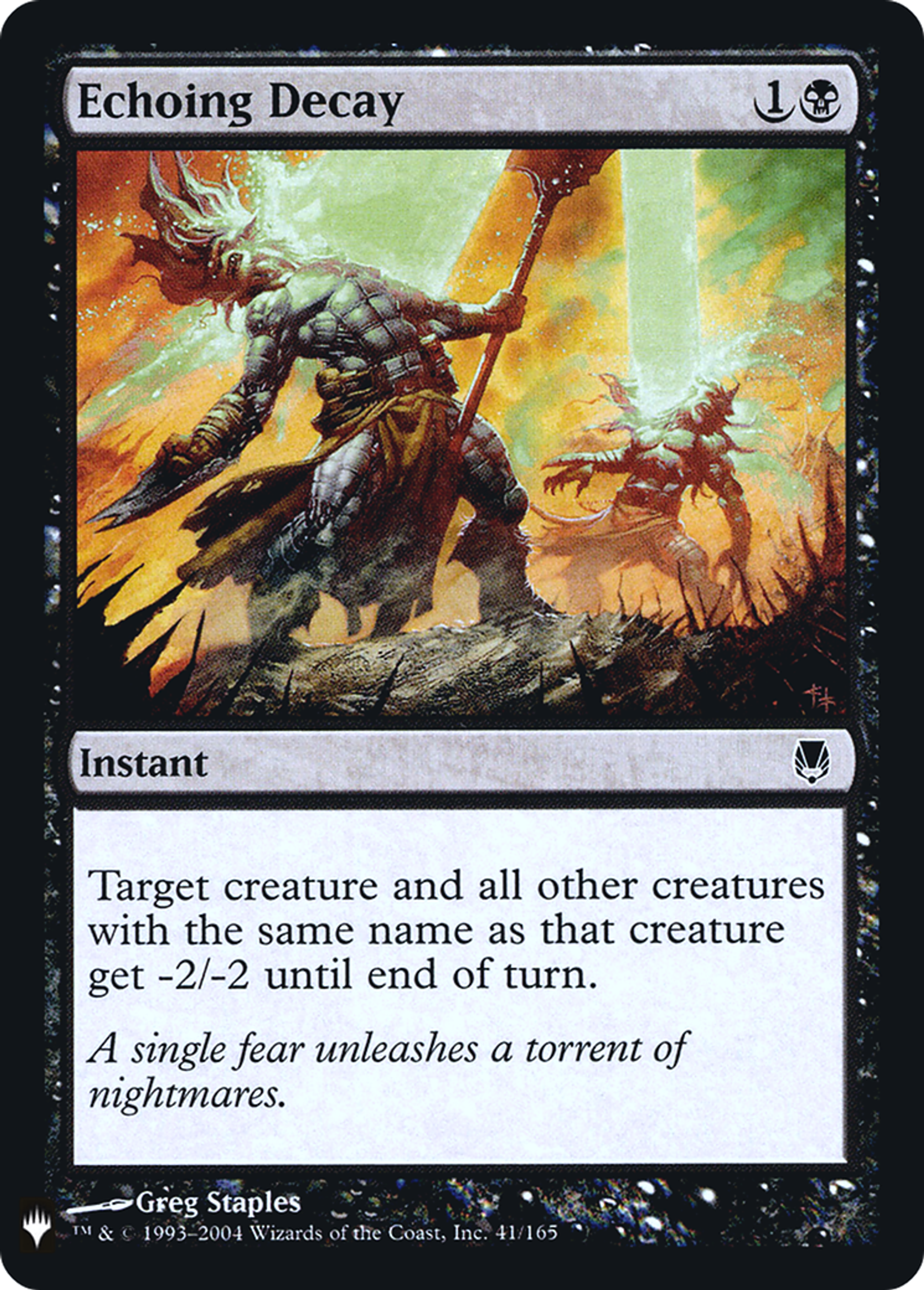 Echoing Decay — The List — Magic: The Gathering
