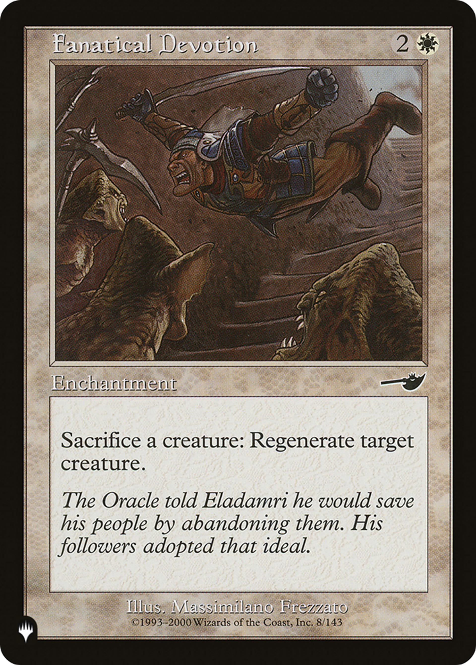 Fanatical Devotion — The List — Magic: The Gathering