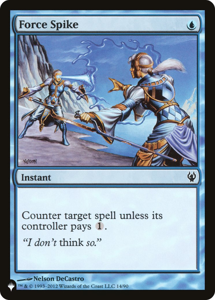 Force Spike — The List — Magic: The Gathering