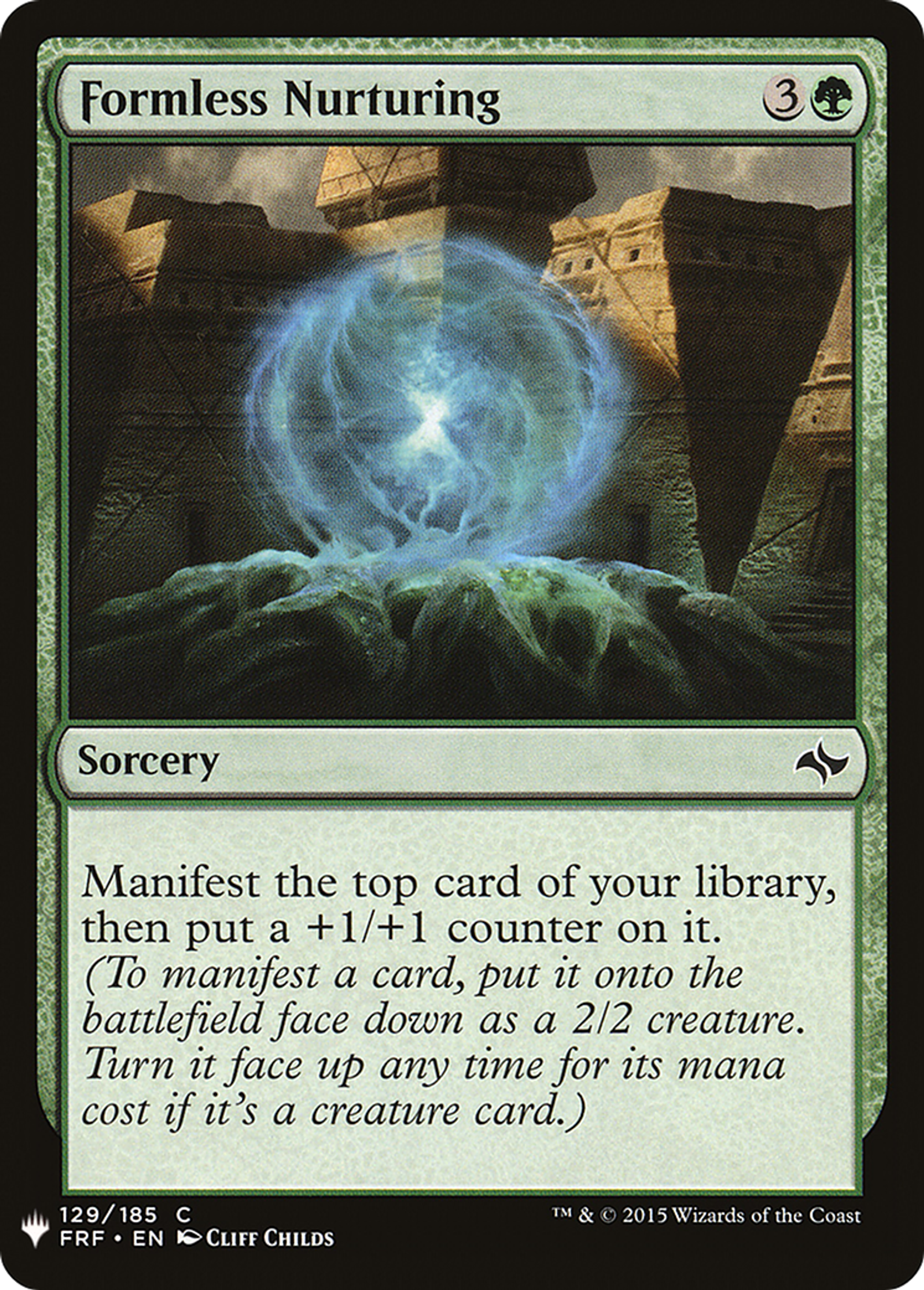 Formless Nurturing — The List — Magic: The Gathering