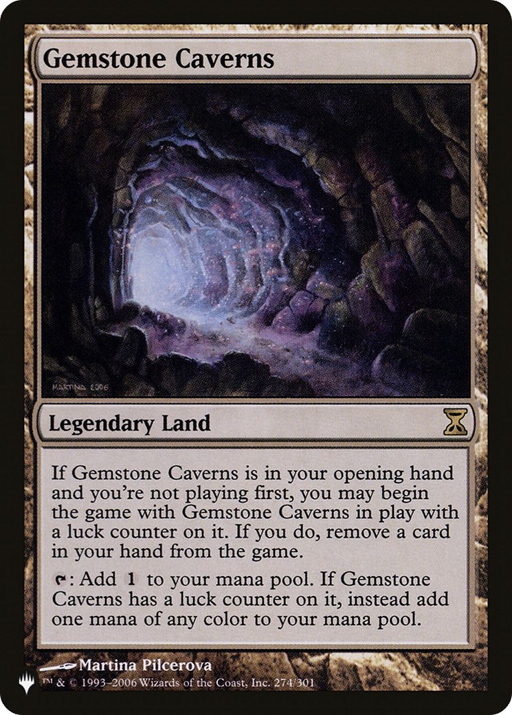 Gemstone Caverns — The List — Magic: The Gathering