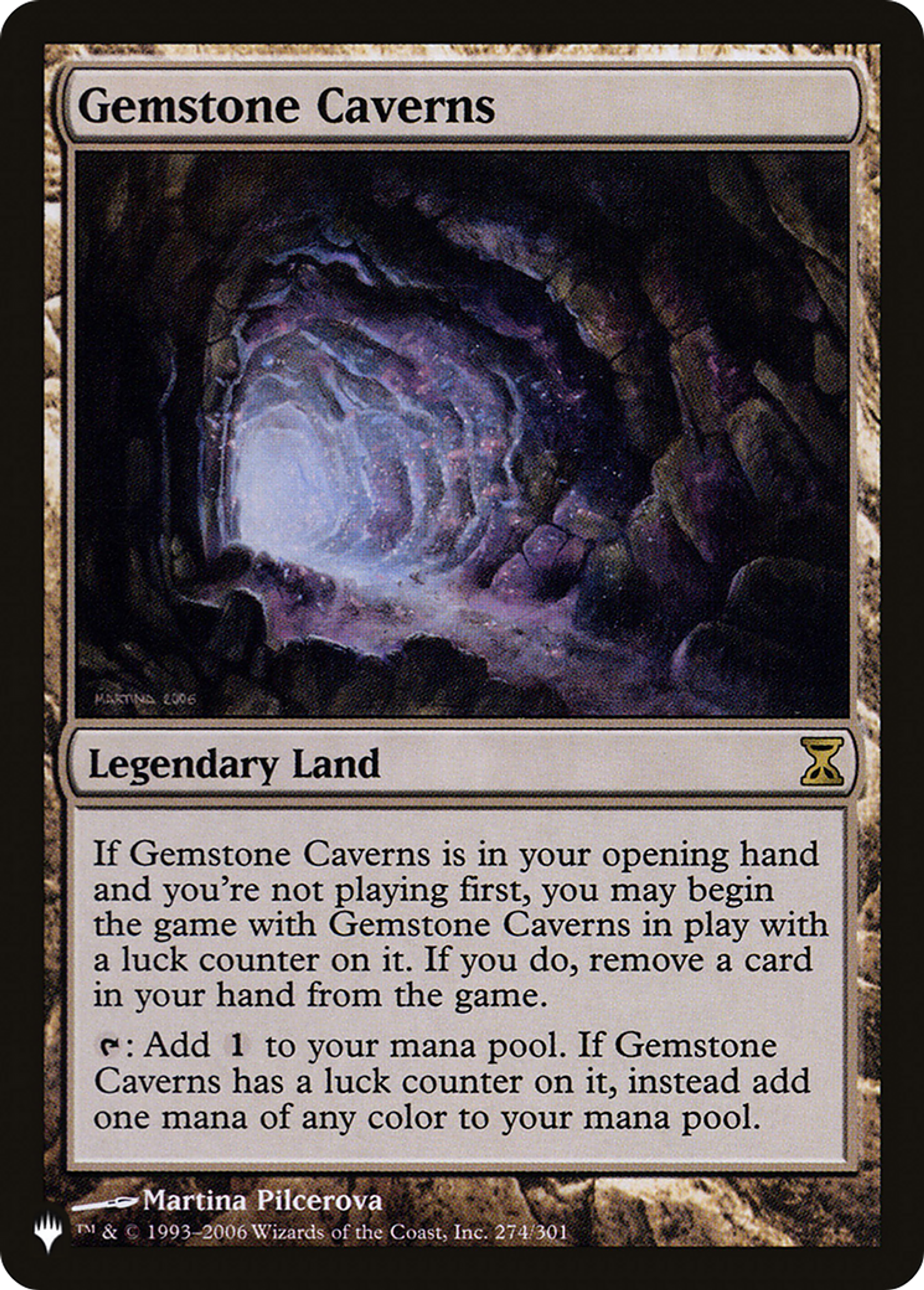 Gemstone Caverns — The List — Magic: The Gathering