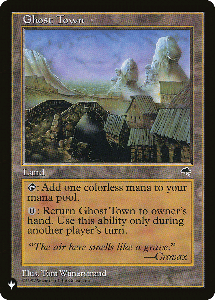 Ghost Town — The List — Magic: The Gathering