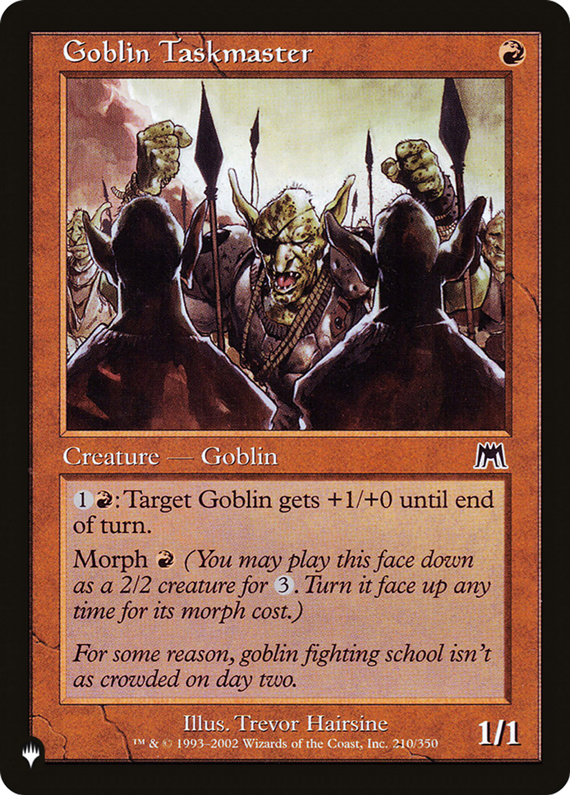 Goblin Taskmaster — The List — Magic: The Gathering