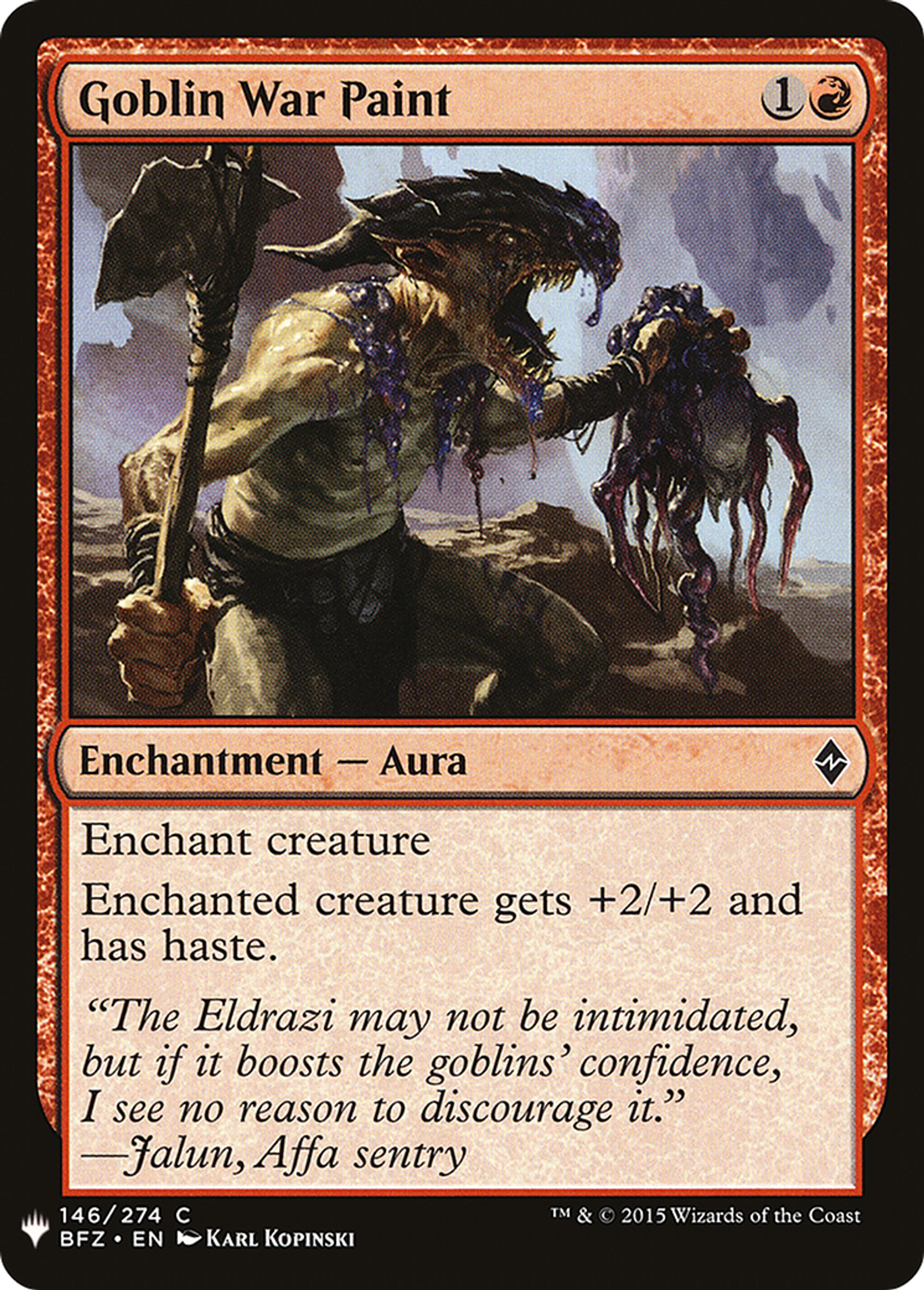 Peinture de guerre gobeline — The List — Magic: The Gathering