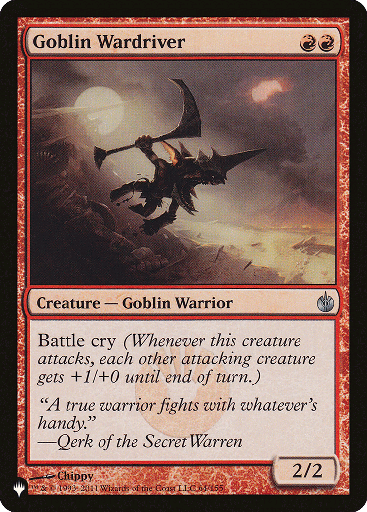 Goblin Wardriver — The List — Magic: The Gathering