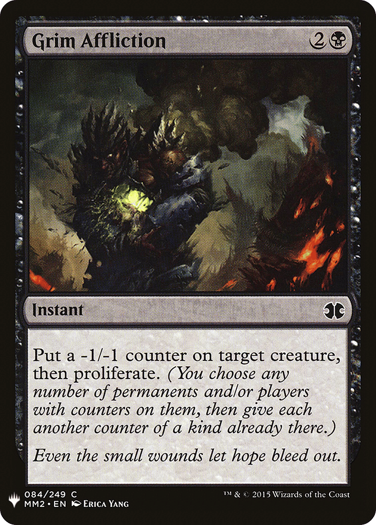 Grim Affliction — The List — Magic: The Gathering