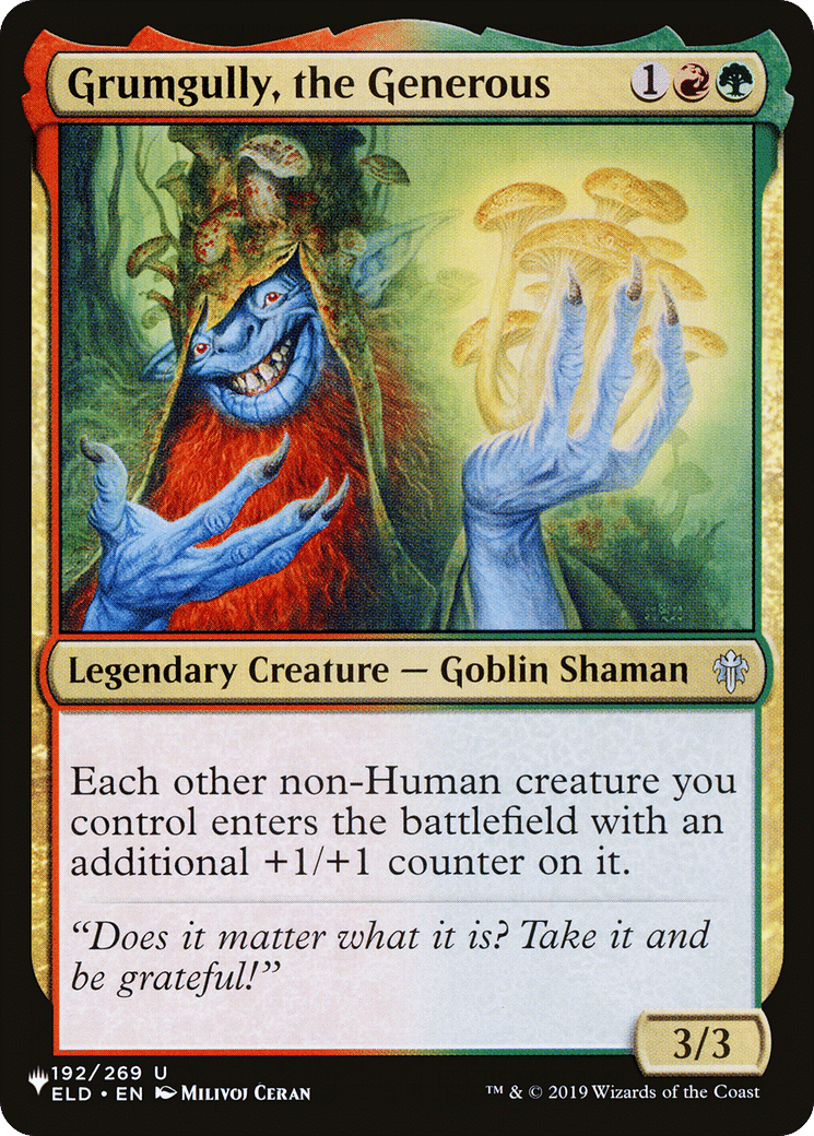 Grumgully, the Generous — The List — Magic: The Gathering