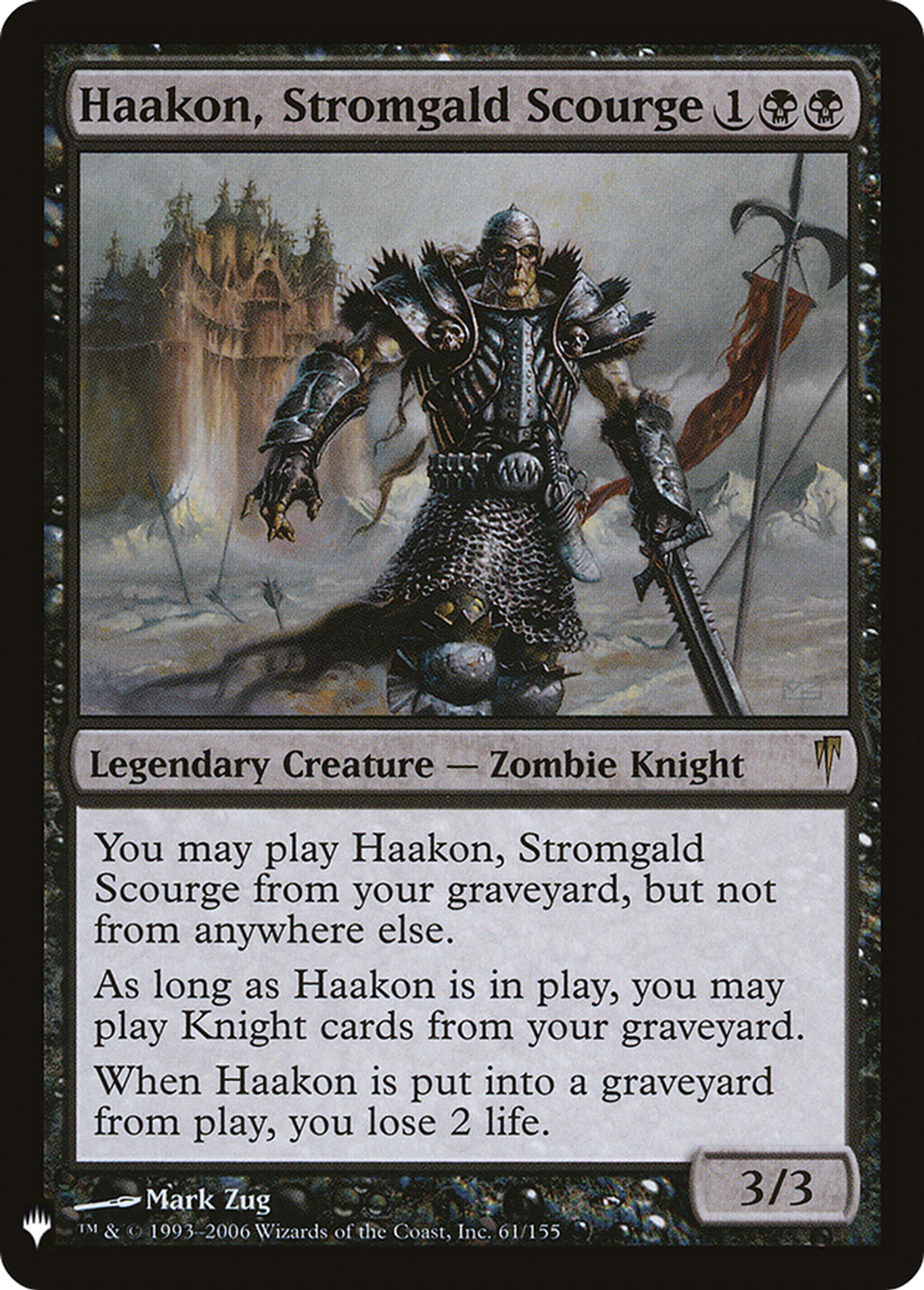 Haakon, Stromgald Scourge — The List — Magic: The Gathering