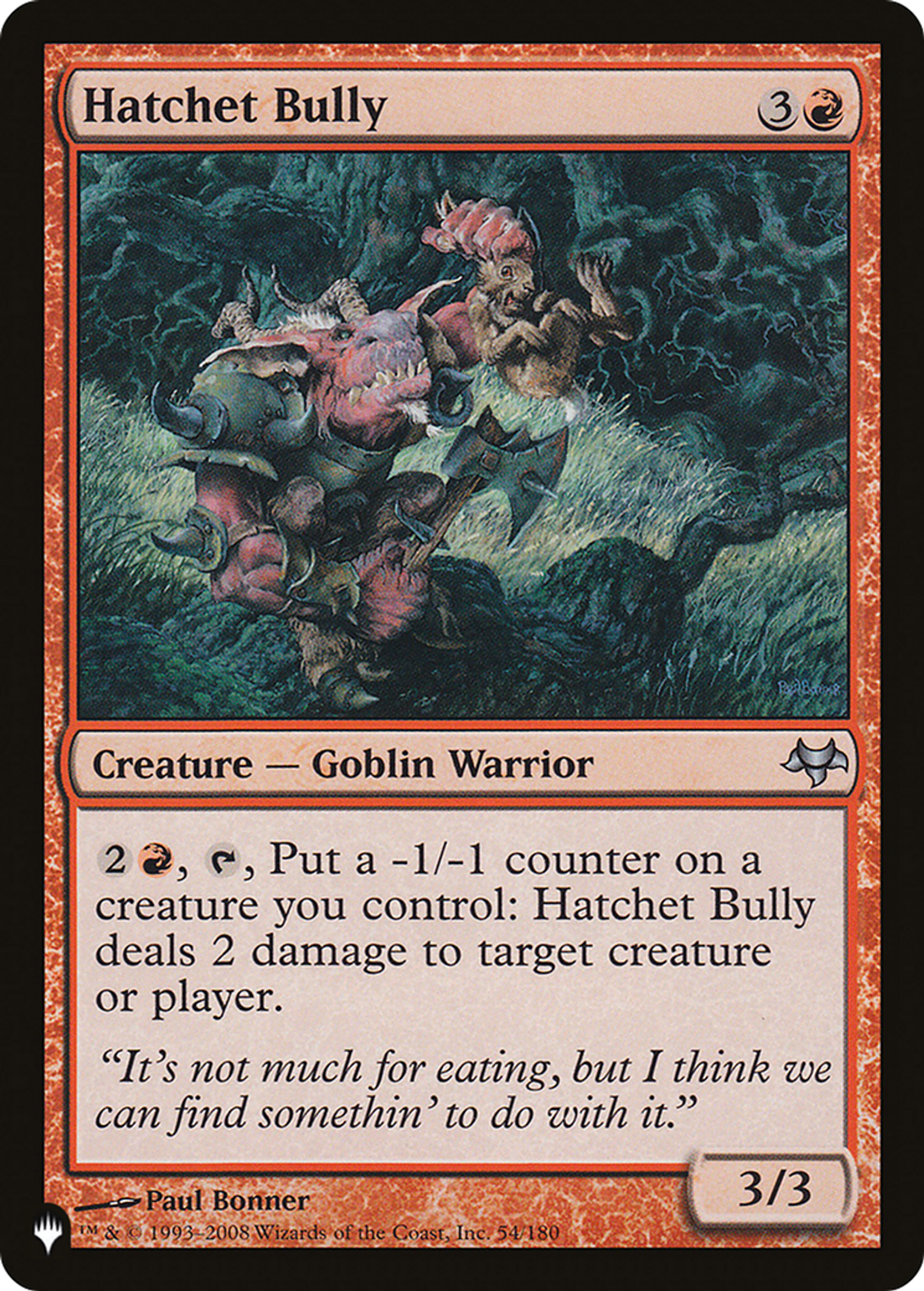 Hatchet Bully — The List — Magic: The Gathering